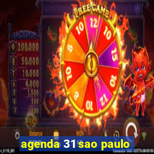 agenda 31 sao paulo